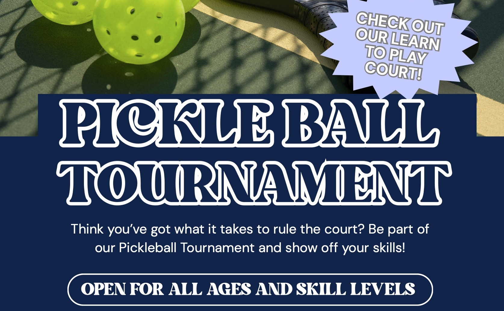 Pickleball tournament flyer with pickle balls, and white text over a navy background. 